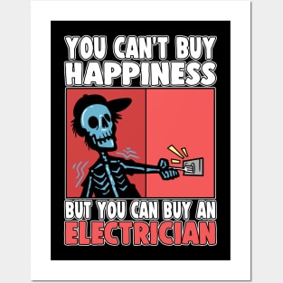 You Can't Buy Happiness But Electrician Posters and Art